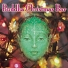 Buddha Christmas Bar