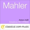 Gustav Mahler, Symphony No. 1 In D (Titan)