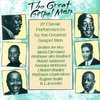 The Great Gospel Men: 27 Classic Performances By The Greatest Gospel Men