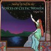 Voices of Celtic Women Vol. 2