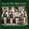 Fire In The Mountains Volume 2