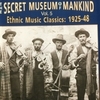 The Secret Museum of Mankind Vol. 5 - Ethnic Music Classics: 1925-48