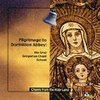 CD 9-Pilgrimage to Dormition Abbey-The Graz Gregorian Chant School