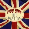 Kids Sing The Beatles