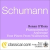 Robert Schumann, Phantasiestücke, Op. 12