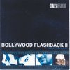 Bollywood Flashback, Pt. II