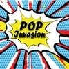 Pop Invasion Pop Invasion