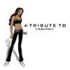 A Tribute To Aaliyah