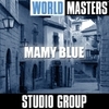 World Masters: Mamy Blue World Masters: Mamy Blue