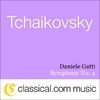 Pyotr Il'yich Tchaikovsky, Symphony No. 4 In F Minor, Op. 36