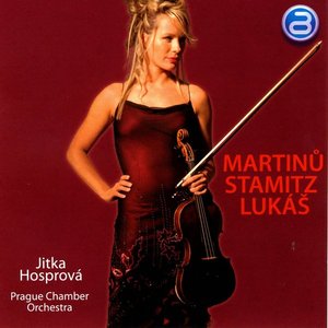 Prague Chamber Orchestra & Jitka Hosprová