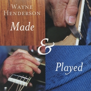 Wayne Henderson