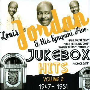 Louis Jordan & His Tympani Five