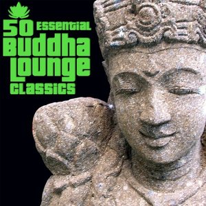The Buddha Lounge All-Stars