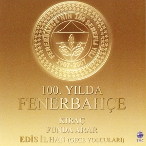 Kıraç, Funda Arar, Edis İlhan