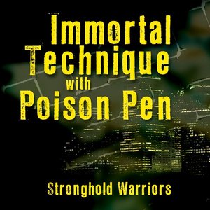 Immortal Technique with Poison Pen