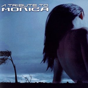 Various Artists - Monica Tribute