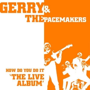 Gerry & The Pacemakers