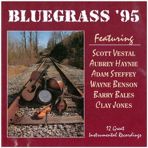 Scott Vestal, Aubrey Haynie, Adam Steffey, Wayne Benson, Barry Bales, Clay Jones