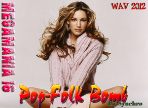 Pop-Folk Bomb - MEGAMANIA 16
