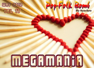 Pop-Folk Bomb - MEGAMANIA 17
