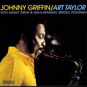 Johnny Griffin, Art Taylor