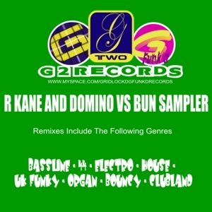 R Kane & Domino Vs Bun Feat D'Votion
