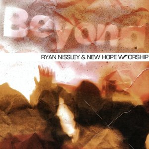 Ryan Nissley & New Hope Worship
