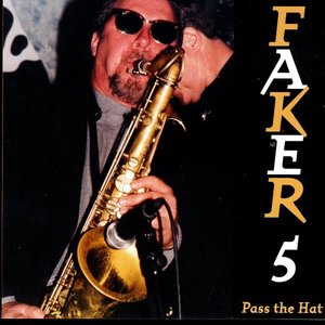 The Faker Five