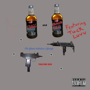 T-Bagg and Gyangsta Cee (Featuring Tuck Luvv)