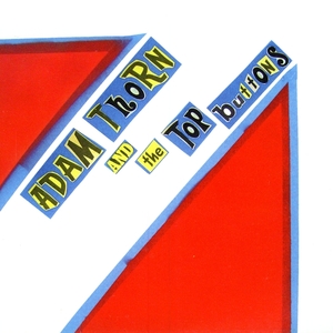 Adam Thorn & The Top Buttons