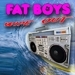 Fat Boys