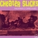 Cheater Slicks