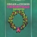 The Organ And Chimes Orchestra