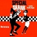 Special Skank Featuring Neville Staple