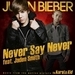 NeVeR SaY NeVeR