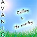 Avanic - Chilling in the morning