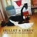 Skillet & Leroy