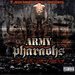 Army of the Pharoahs
