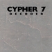 Cypher 7