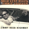 Omar Kent Dykes & Jimmy Vaughn