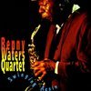 Benny Waters Quartet
