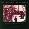 The Green Fields Of America