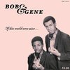Bob & Gene