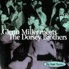 Glenn Miller & The Dorsey Brothers