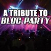 Various Artists - Bloc Party Tribute