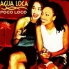 Agua Loca