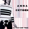 Anna Oxygen