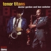Dexter Gordon & Ben Webster