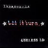 The Ataris / Useless ID